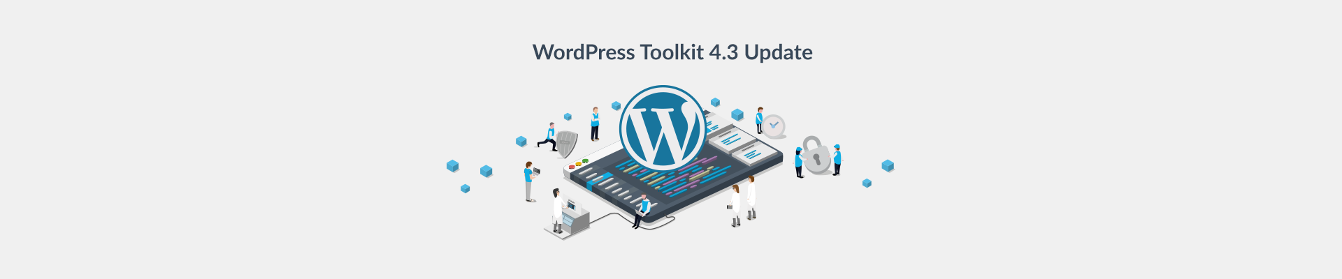 WordPress Toolkit 4.3 Reveals Radical Improvements to Smart Updates Premium - Plesk